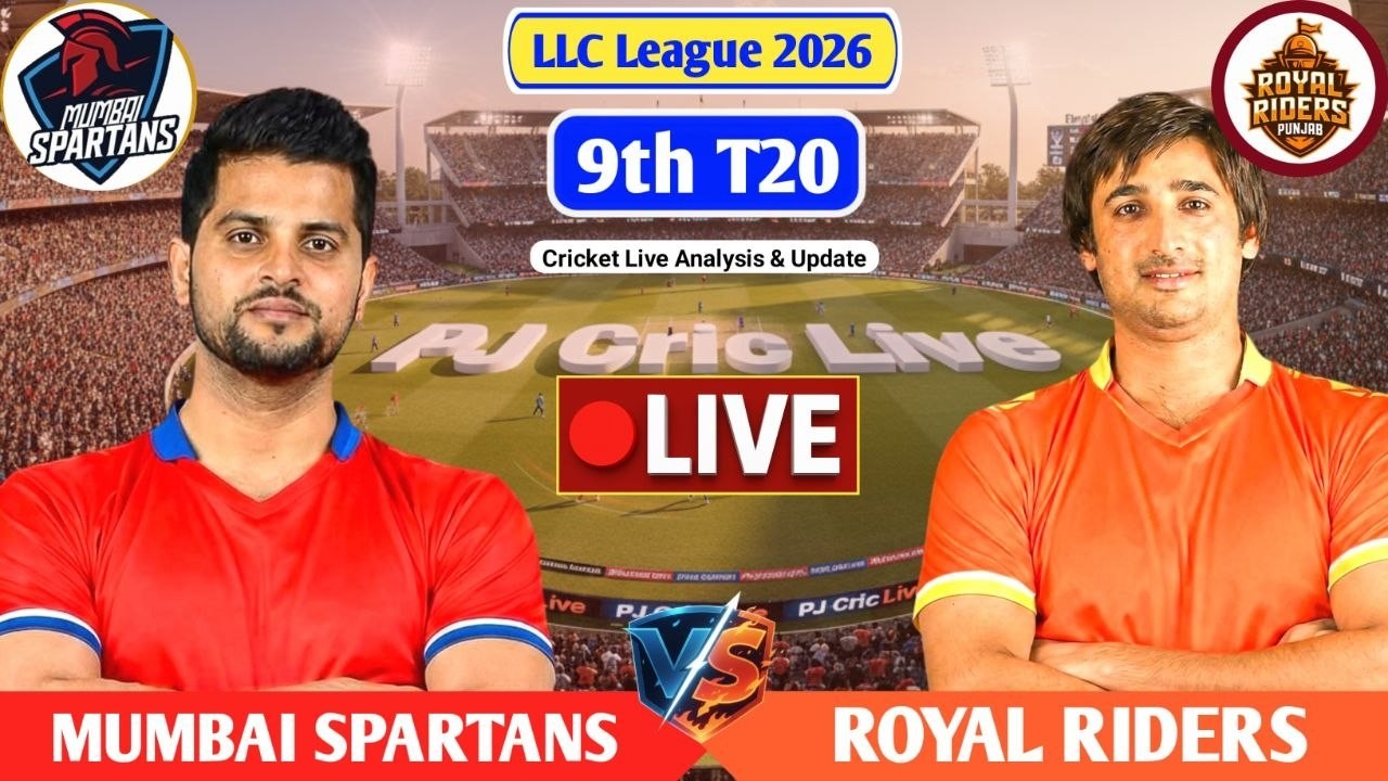 Mumbai Spartans Vs Royal Riders 9th T20 Match | Live Score Analysis & Discussion | LLC 2026