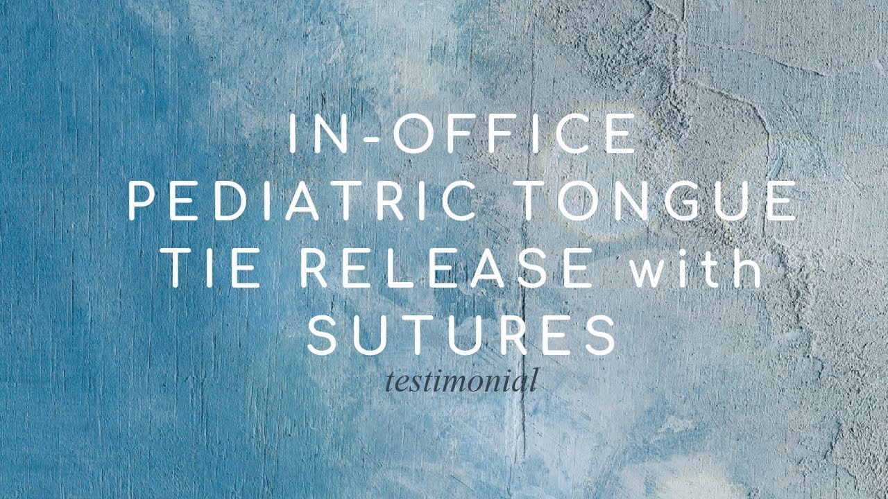 Pediatric Functional Frenuloplasty (In-office Tongue-tie release w/ sutures) │ Christopher Tran, MD
