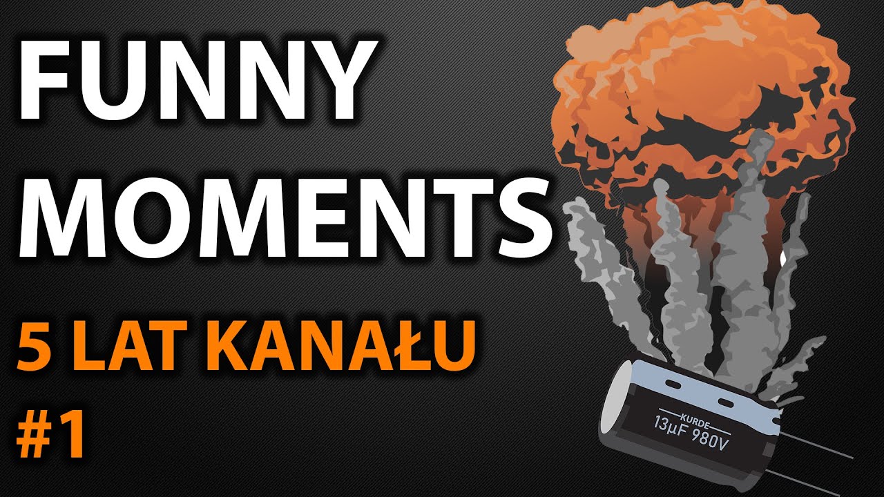 FUNNY MOMENTS [SPECIAL 5 LAT KANAŁU] 1/3
