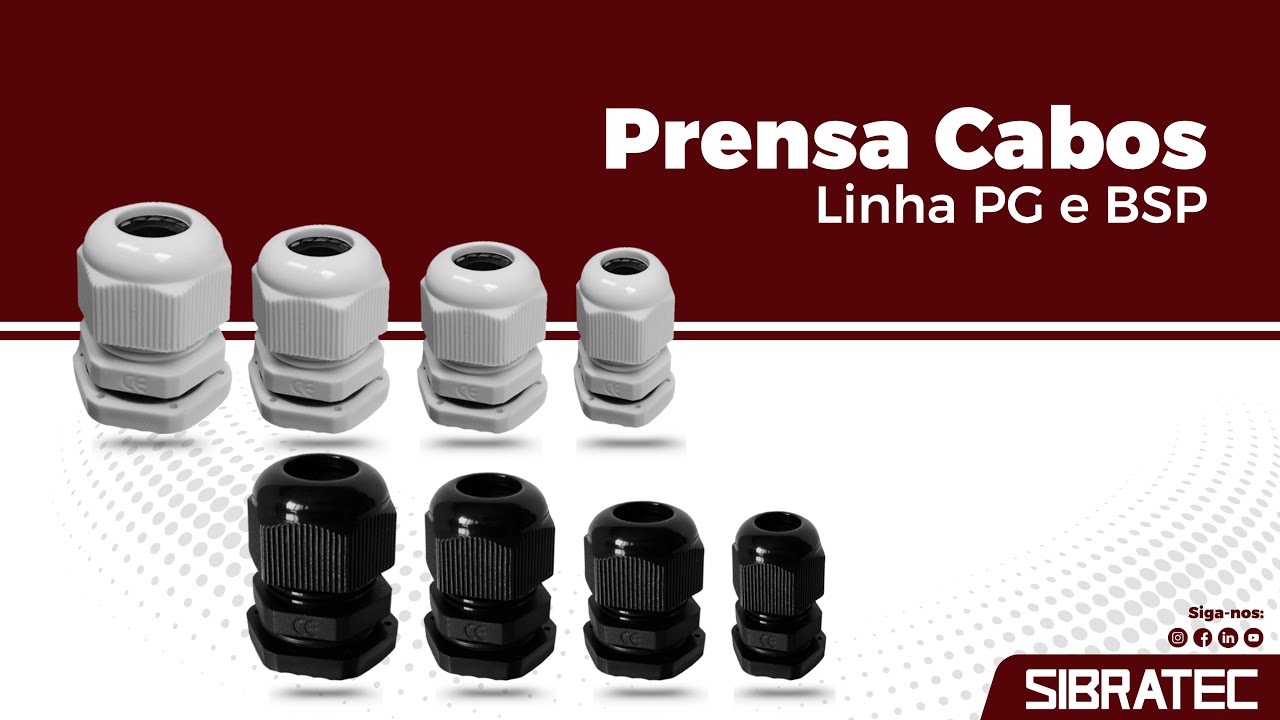 Prensa Cabos modelos BSP E PG - SIBRATEC
