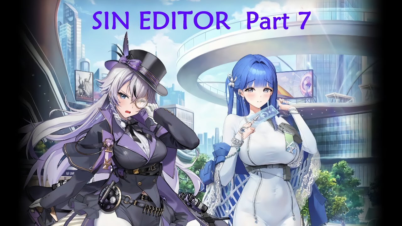 Goddess of Victory: Nikke - SIN EDITOR, Part 7 - The Words She Has Wanted to Say