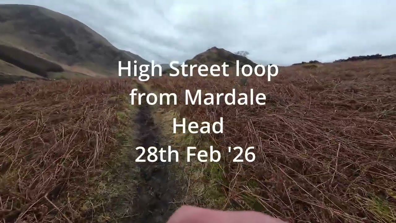 High Street loop from Mardale Head, 28th Feb '26