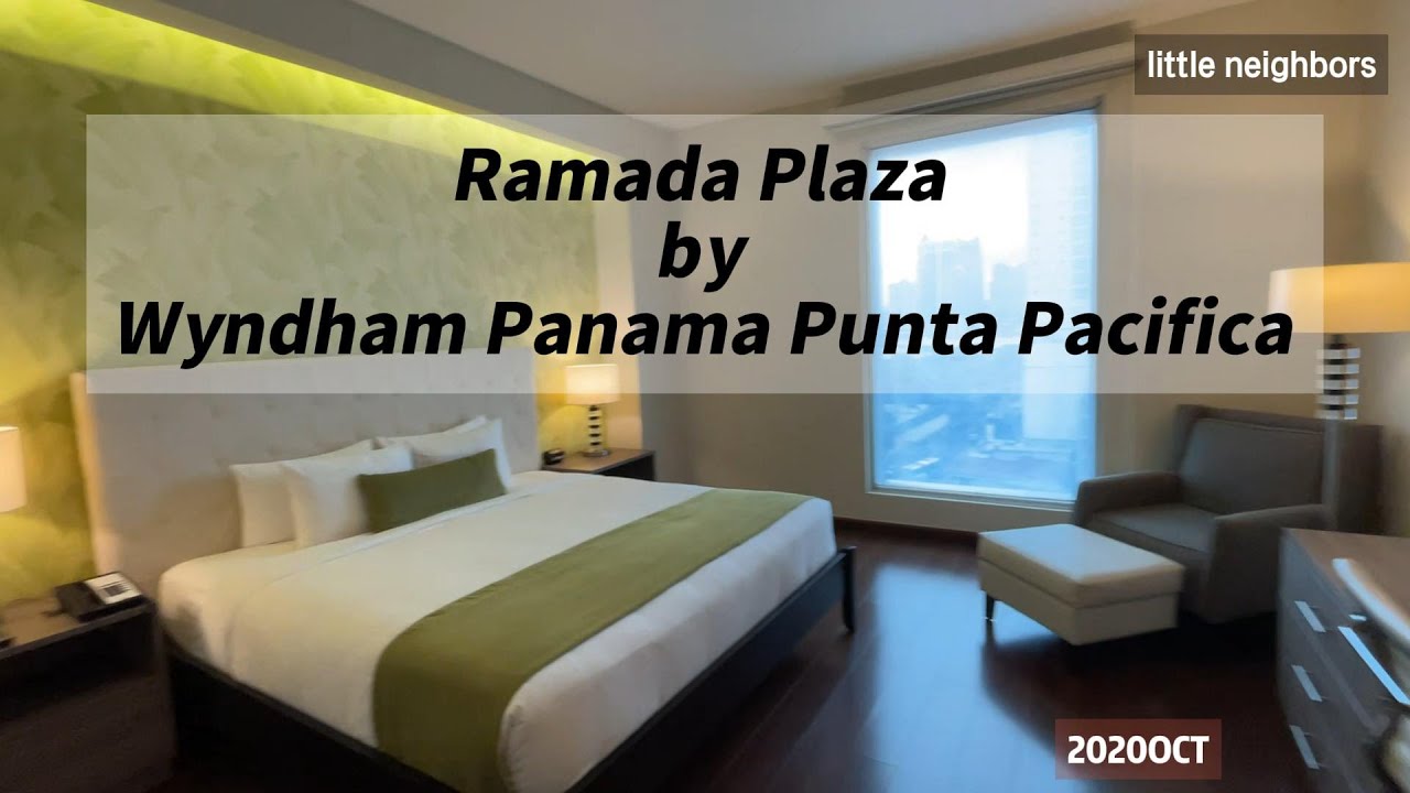 【飯店】202210 Ramada Plaza by Wyndham PANAMA|巴拿馬|TRAVEL|旅行|LIFE|生活|LATIN AMERICAN|拉丁美洲|CULTURE|文化