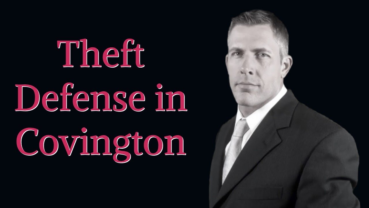 Covington Theft Lawyer | Theft in Covington | Barkemeyer Law Firm