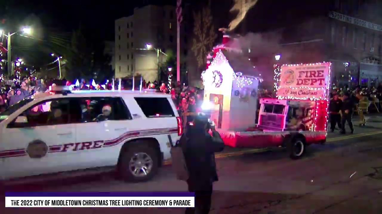 2022 City of Middletown Christmas Tree Lighting Ceremony & Parade