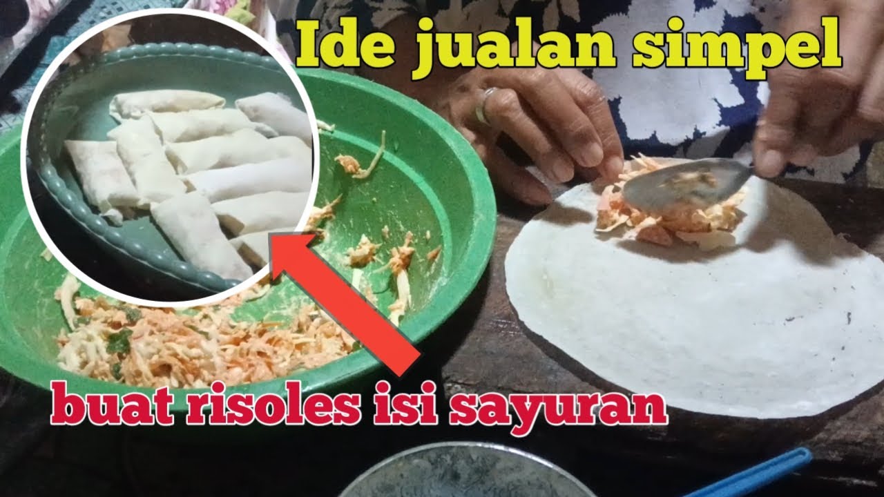 BUAT LUMPIA ISI SAYURAN❗❗ide jualan simpel