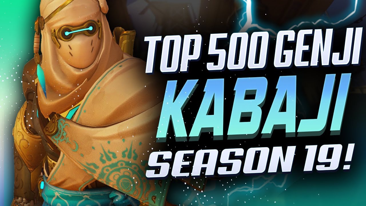 KABAJI - GENJI CAN BE STRONG?! 40 ELIMS! [ OVERWATCH SEASON 20 TOP 500 ]