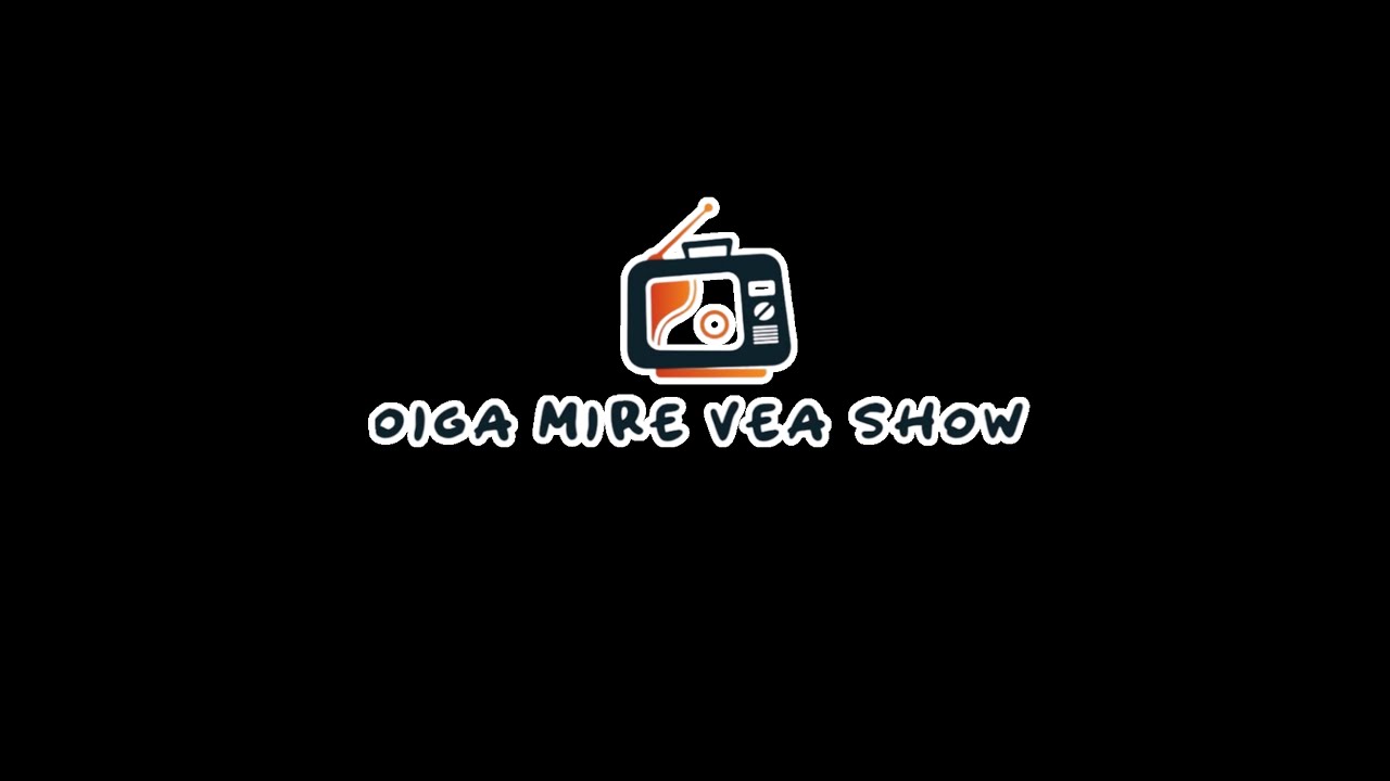 Oiga mire vea show