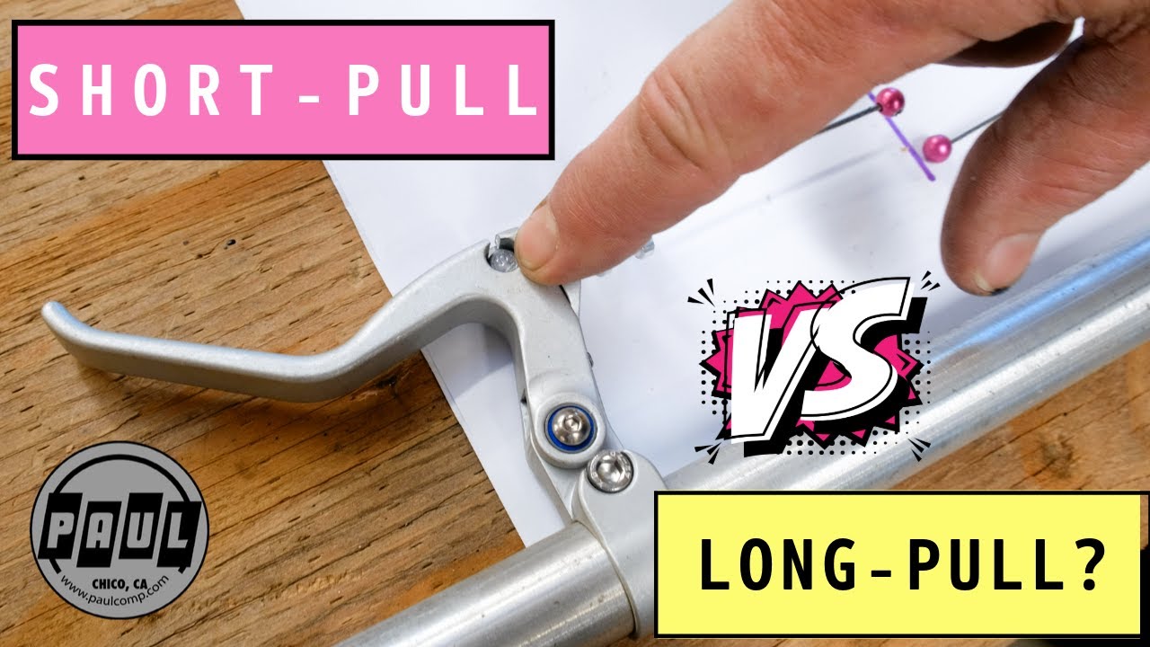 What's the difference between Short-Pull and Long-Pull Brakes?