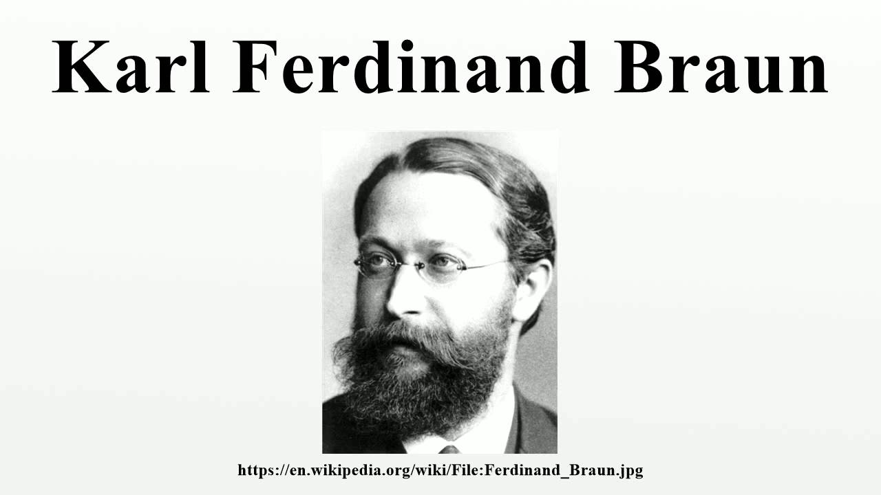Karl Ferdinand Braun