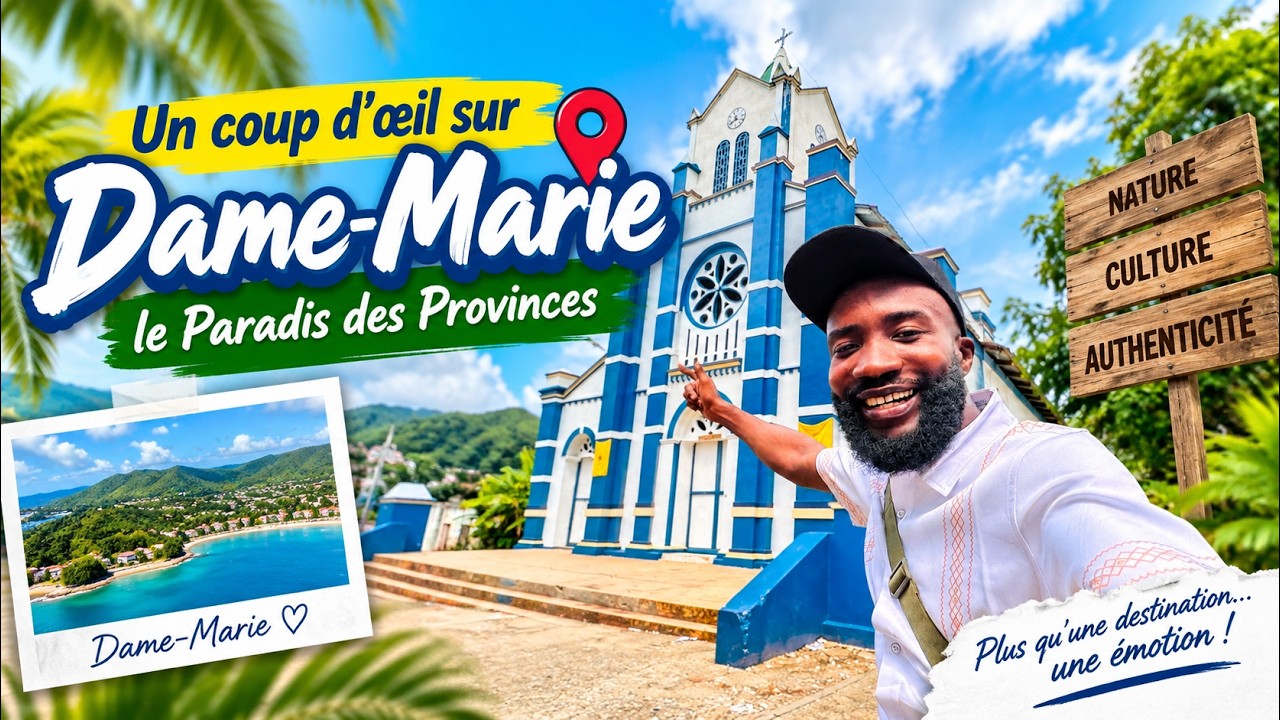 Dame-Marie : Le Paradis Cach&eacute; de la Grand&rsquo;Anse