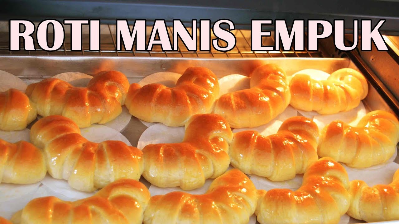 Roti Manis Empuk Teknik Tangzhong/Water Roux Simple 1 x Proofing