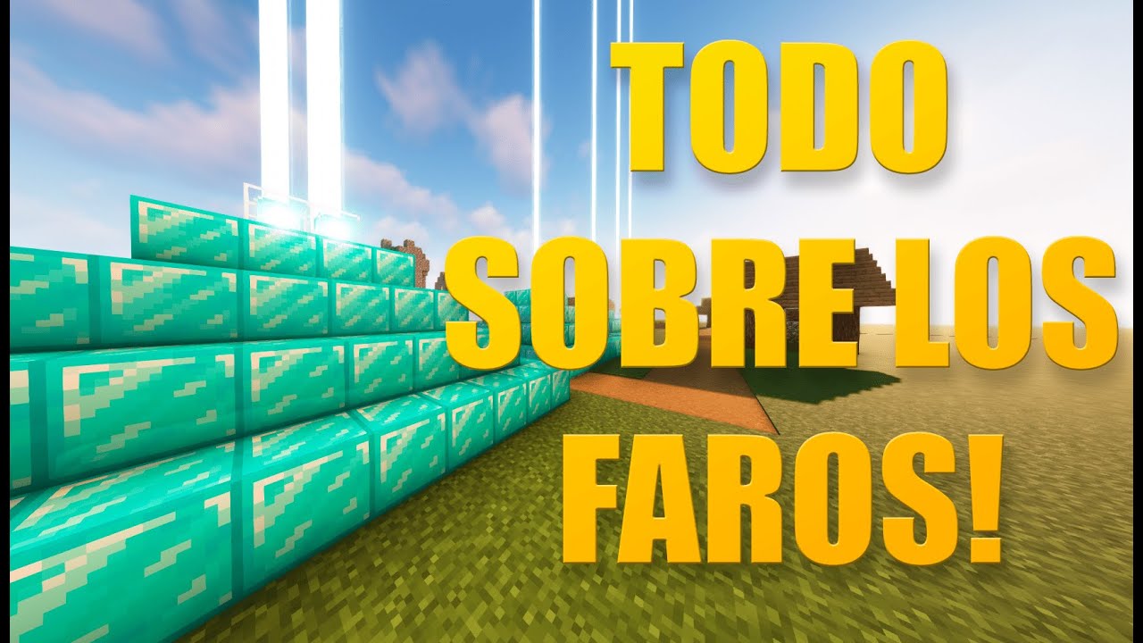 Todo lo que debes saber sobre los Beacons/Faros Minecraft