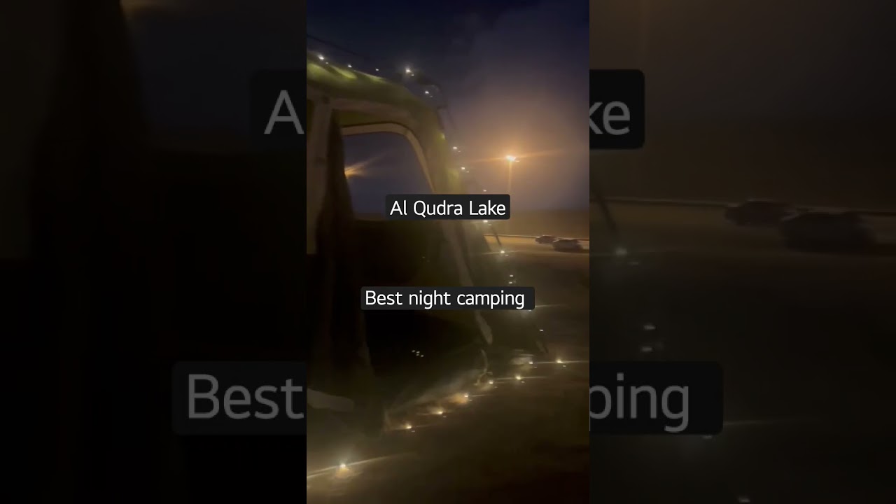 Top Night Camping site #dubai #uae #shorts #camping #nightlife
