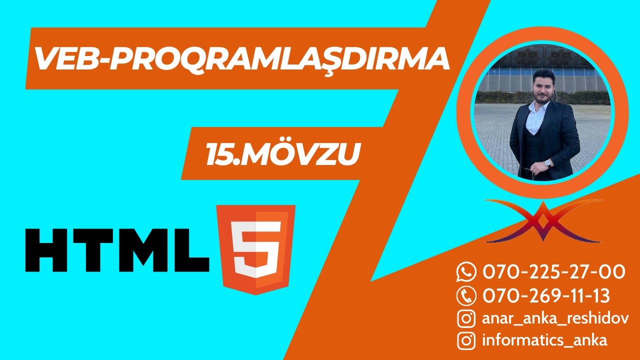 Veb-Proqramlaşdırma (HTML) (15.Mövzu )