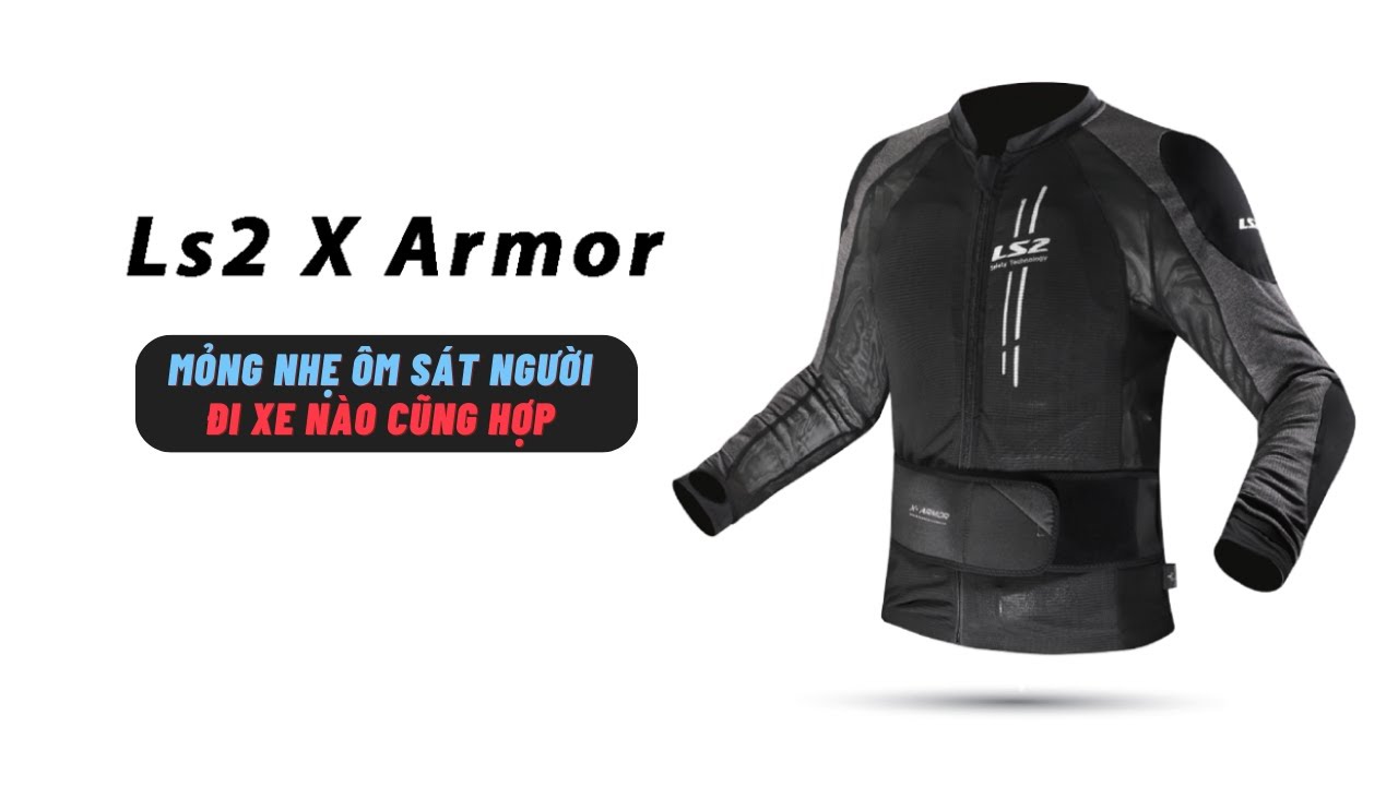 Áo Bảo Hộ Mô Tô LS2 X-Armor