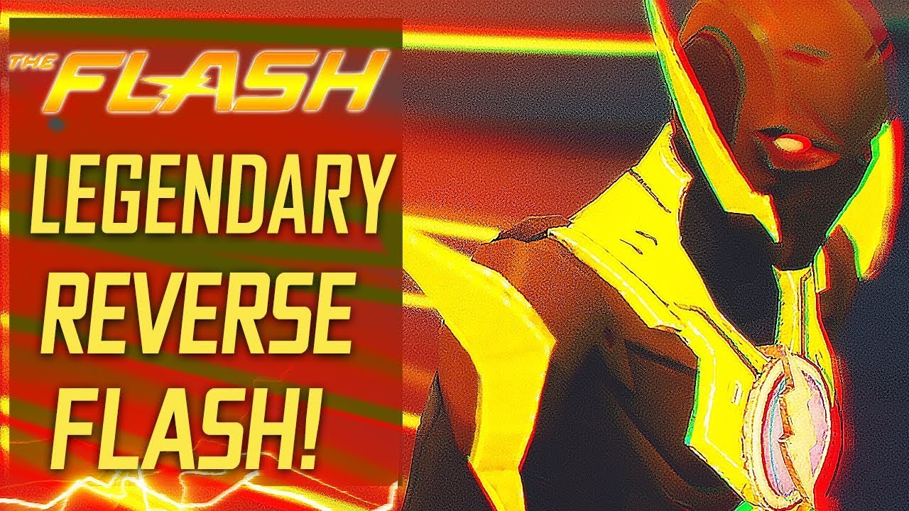 The Flash - NEW LEGENDARY REVERSE FLASH ! (Ultimate Flash)