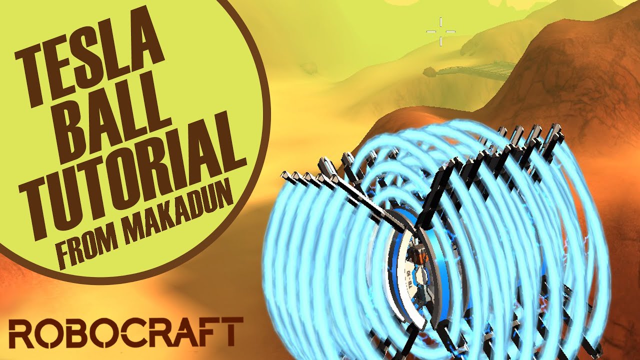 Robocraft - Постройка крафта (TESLA BALL T10)
