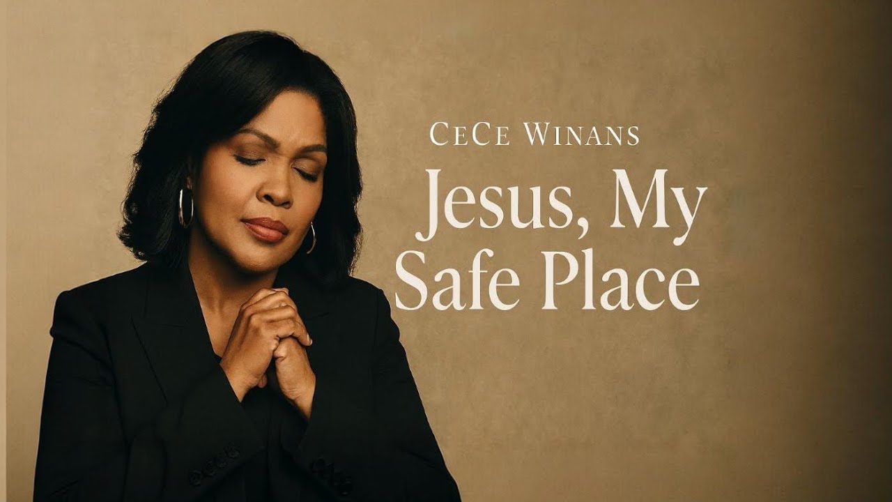 CeCe Winans✝️Jesus, My Safe Place  Emotional Gospel Worship 2026 Song🙏 
