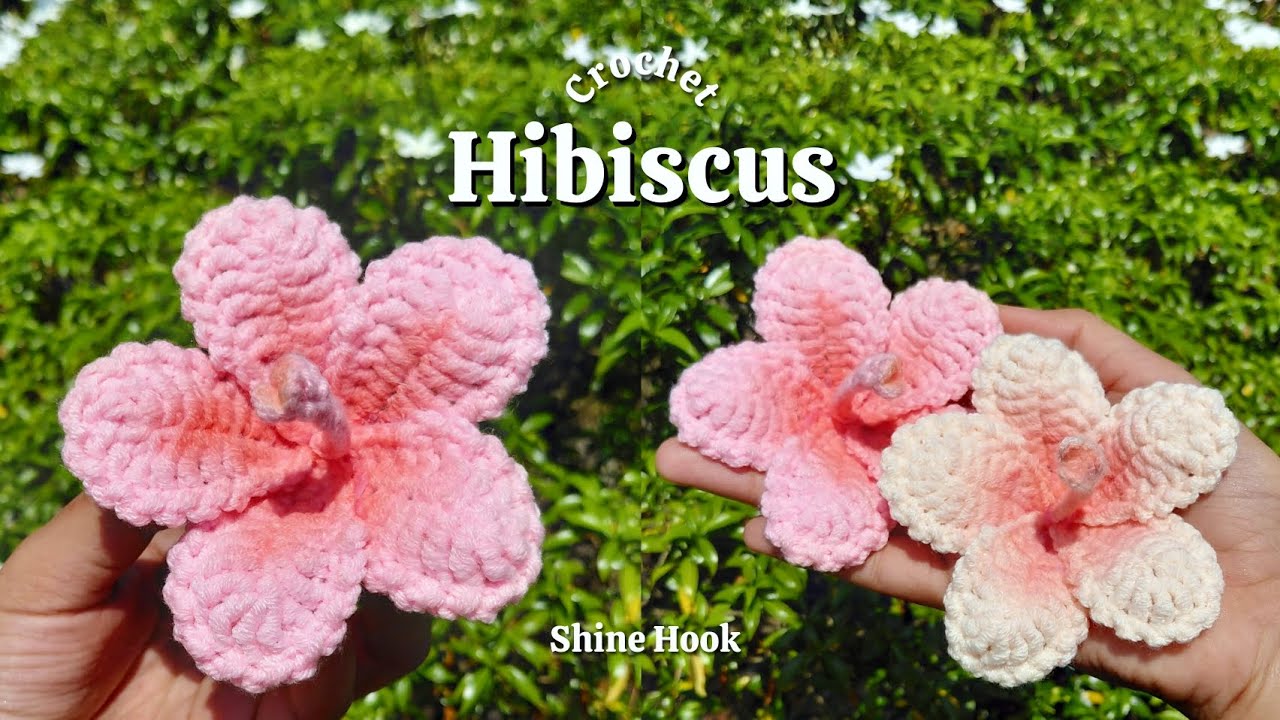 How to Crochet Hibiscus Flower 🌺 | Tutorials Crochet Hibiscus for Beginners | Summer Crochet Ideas