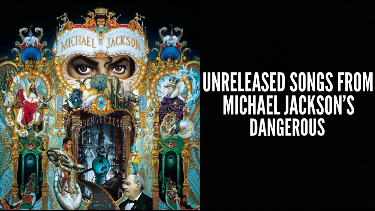 Unreleased Songs From Michael Jackson’s Dangerous