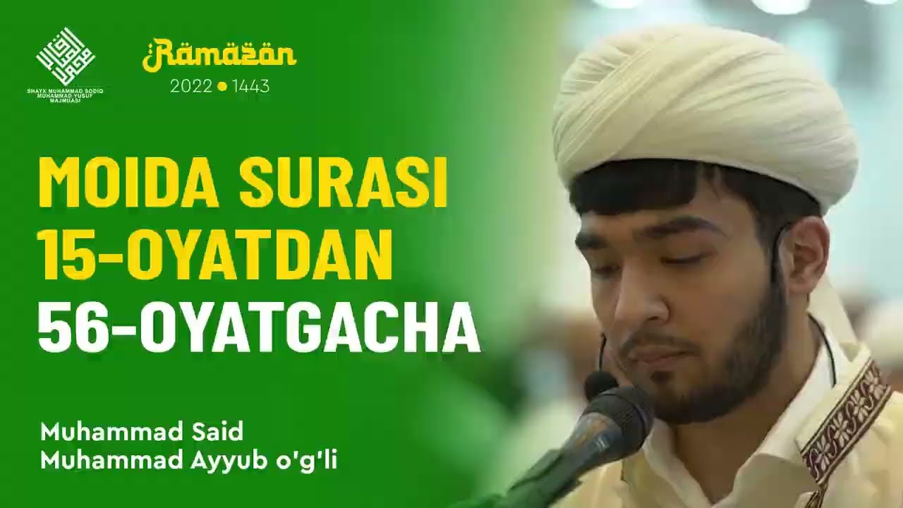 Moida surasi 15-oyatdan 56-oyatgacha  | Muhammad Said qori Muhammad Ayyub o'g'li