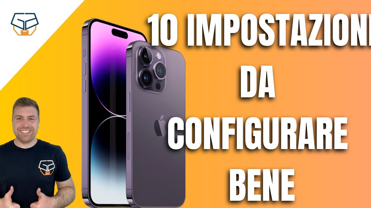 10 impostazioni di iPhone che DEVI configurare correttamente