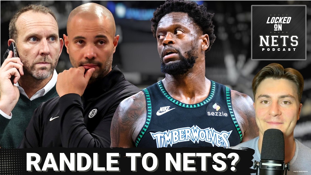 EMERGENCY POD: Brooklyn Nets Acquire Julius Randle, No. 28 Pick For Nic Claxton In SURPRISE Trade