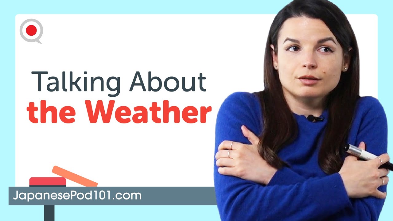 Learn How to Talk About the Weather in Japanese