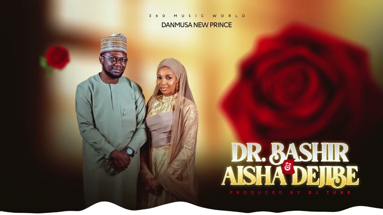 Danmusa New Prince - Dr Bashir & Aisha Dejibe (Audio Music)