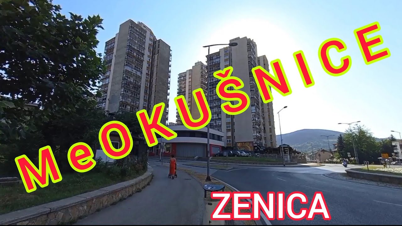 MeOKUŠNICE, Zenica-Test video👍@