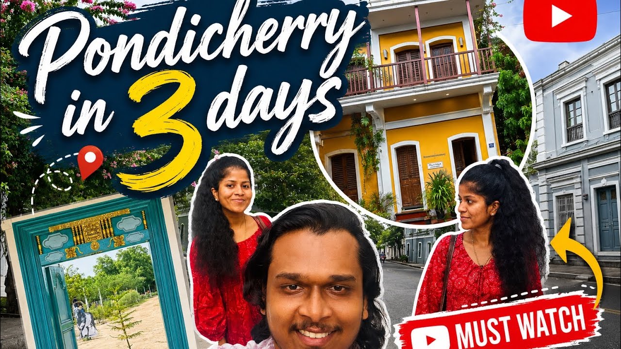 Pondicherry 3 Days Travel Guide | Pondicherry Top Must Visit places | Explore Pondicherry #travel 