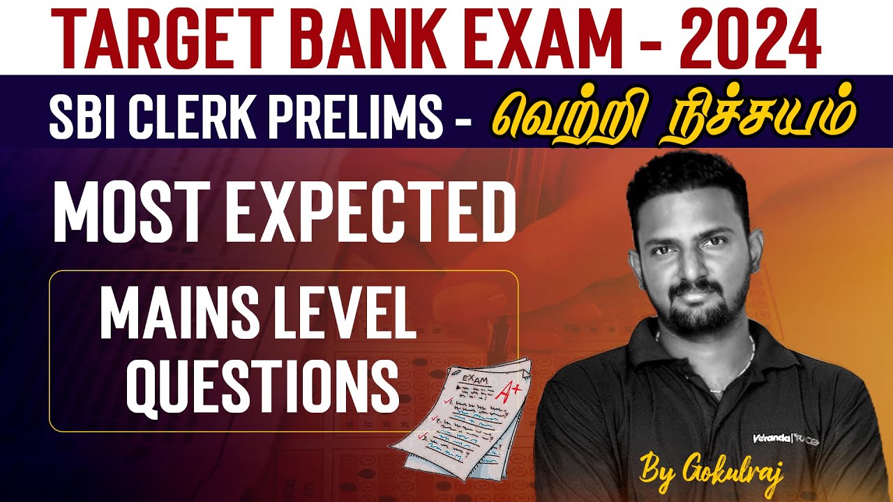 Most Expected Mains Level Questions | Target Bank Exam 2024 | Aptitude | Gokulraj | Veranda Race