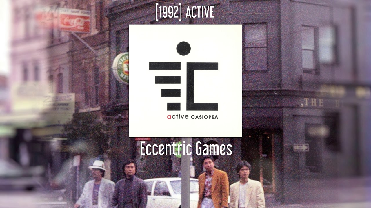 CASIOPEA - Eccentric Games - [1992] ACTIVE