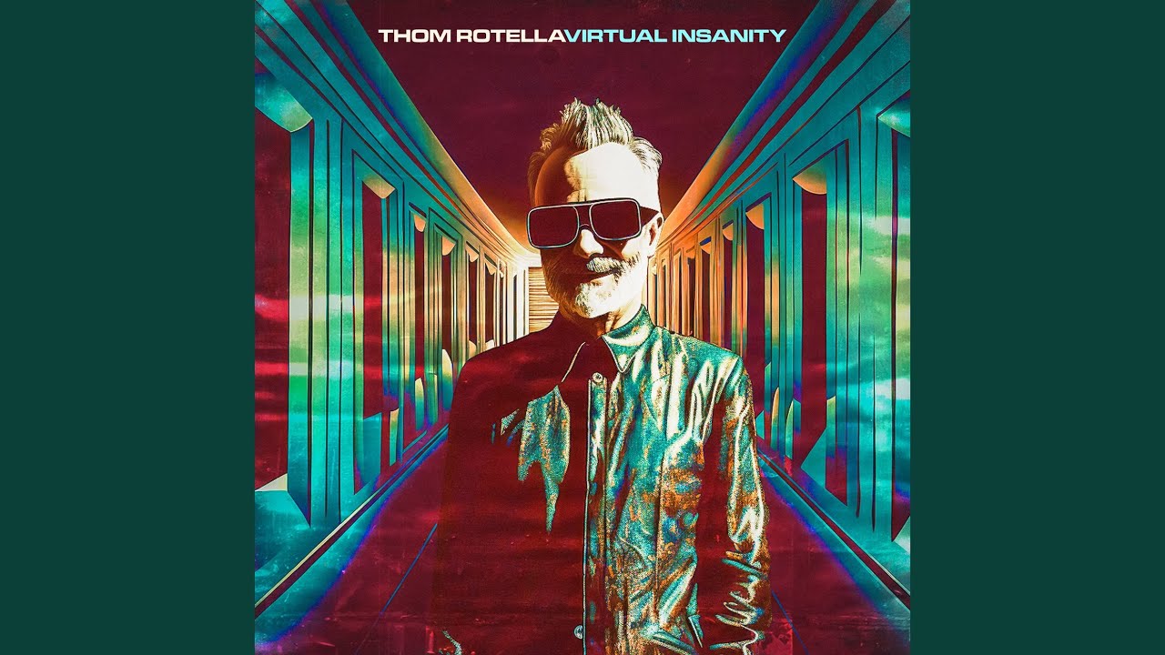 Virtual Insanity