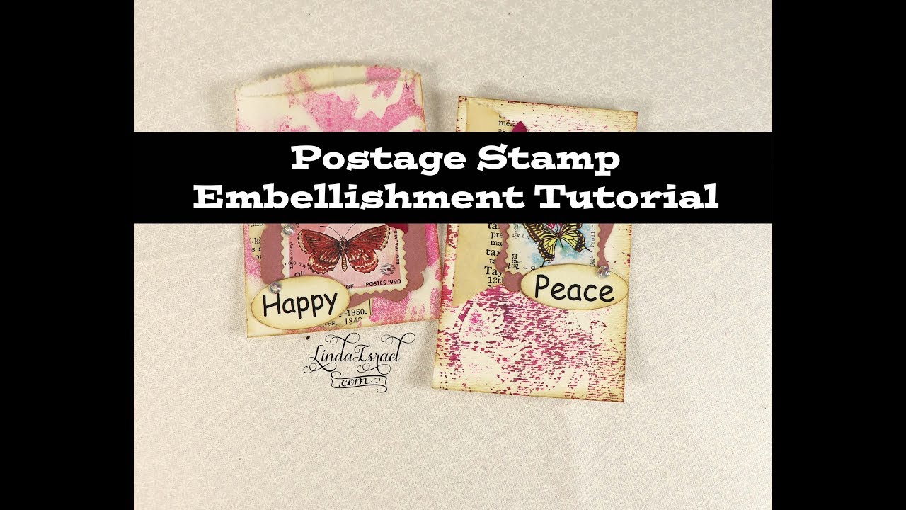Postage Stamp Embellishment Tutorial