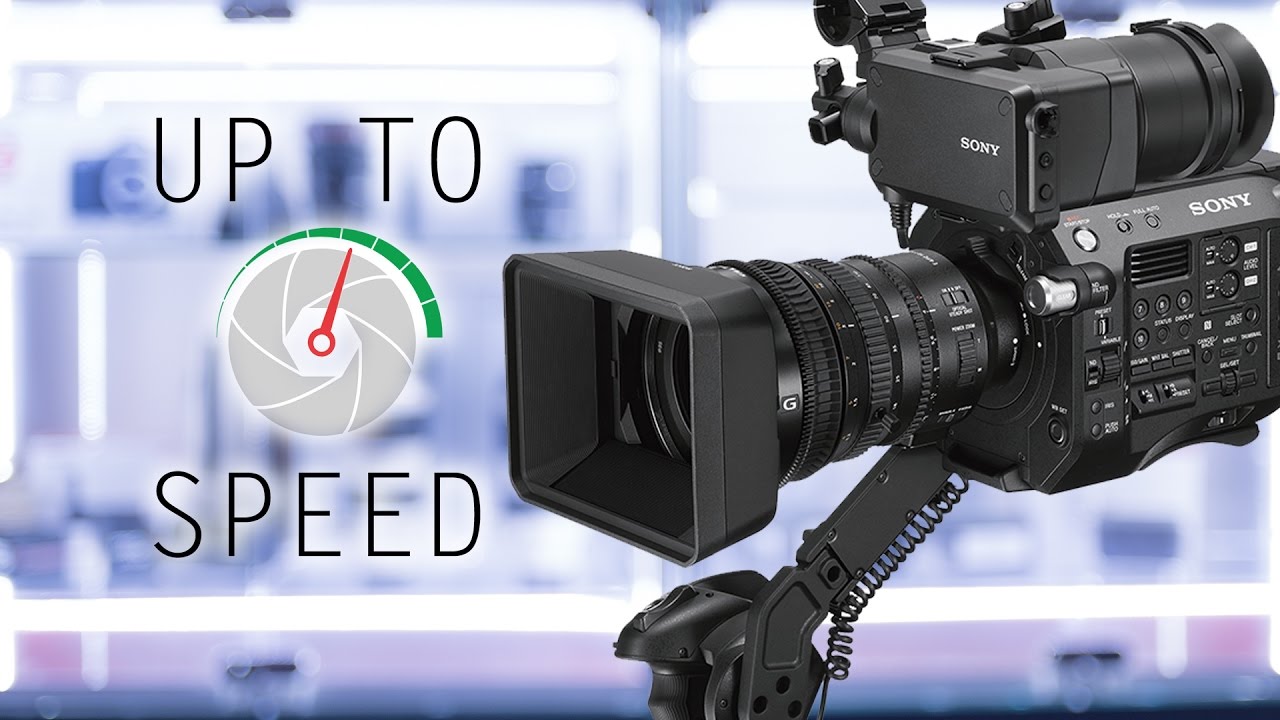 Sony fs7 II - Up to Speed