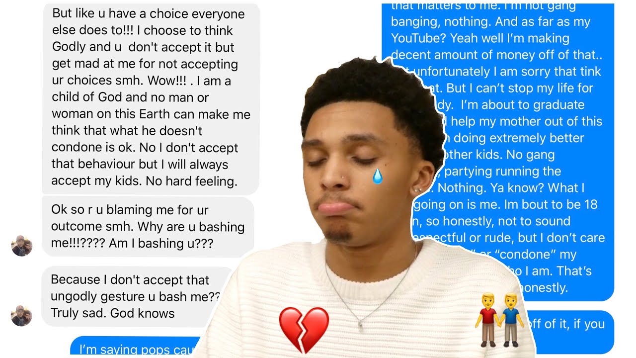 MY DAD DISOWNED ME BECAUSE IM GAY ( W/ MESSAGES )