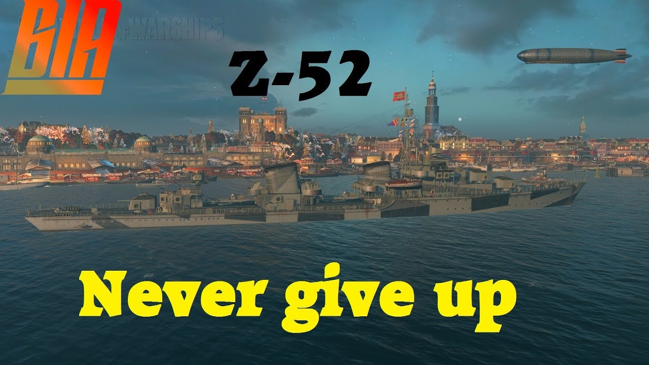 World of Warships-Z-52 Never give up