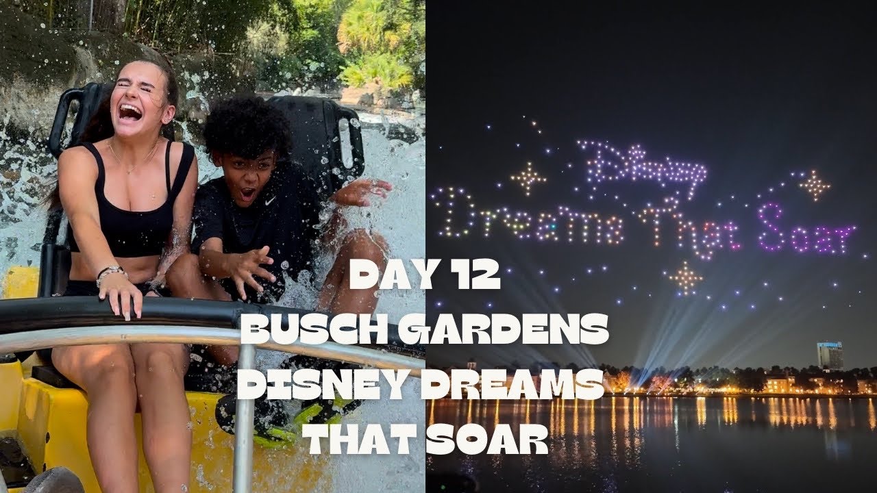DAY 12: BUSCH GARDENS 🎢 MAGIC VILLAGE VIEWS POOL 👙 DISNEY DREAMS THAT SOAR FULL SHOW 🎆