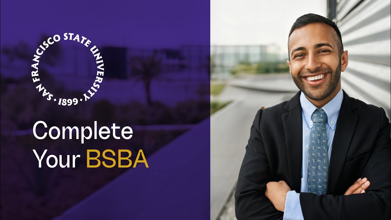 Complete Your BSBA at SFSU 100% Online