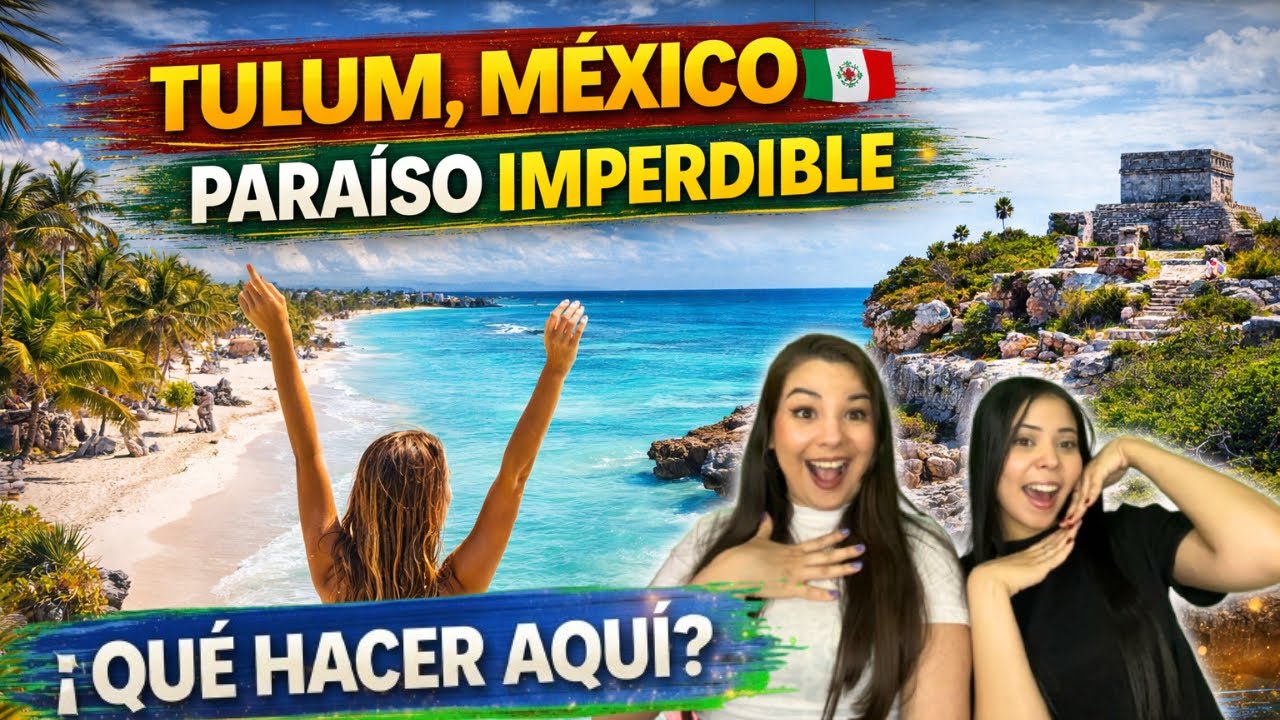 Qué hacer en Tulum, Mexico (y dónde comer)