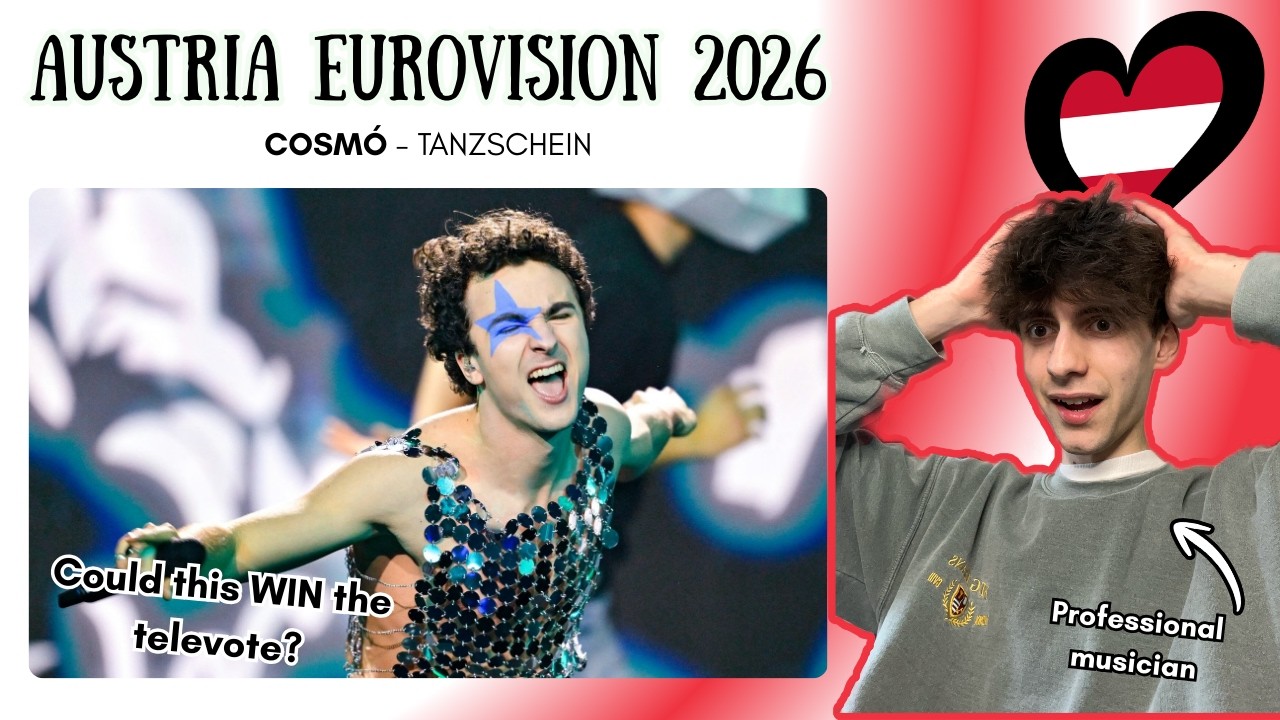 PRO MUSICIAN REACTS TO AUSTRIA EUROVISION 2026 🇦🇹 COSM&Oacute; &rsquo;TANZSCHEIN&rsquo; reaction & analysis