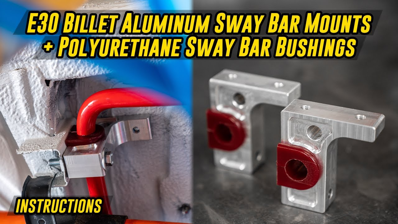 E30 Billet Sway Bar Mounts | Installation Instructions