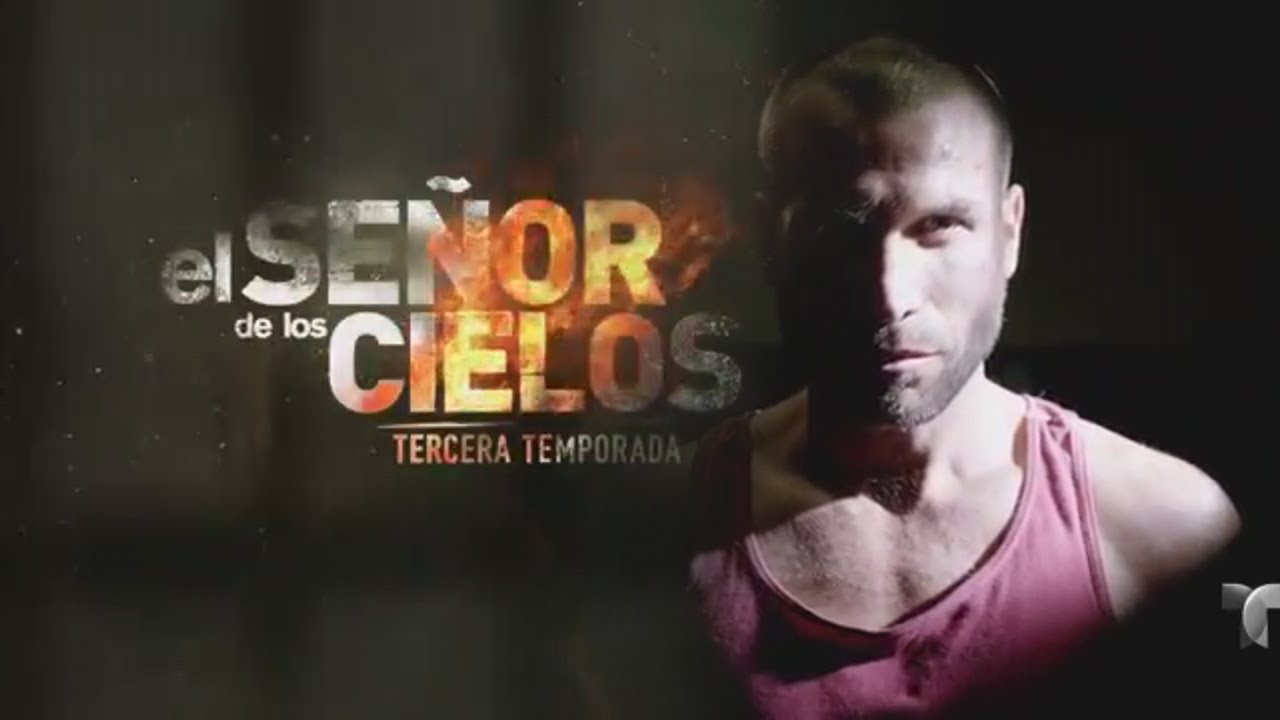 El señor de los cielos 3 - Entrada Tercera temporada (2015)