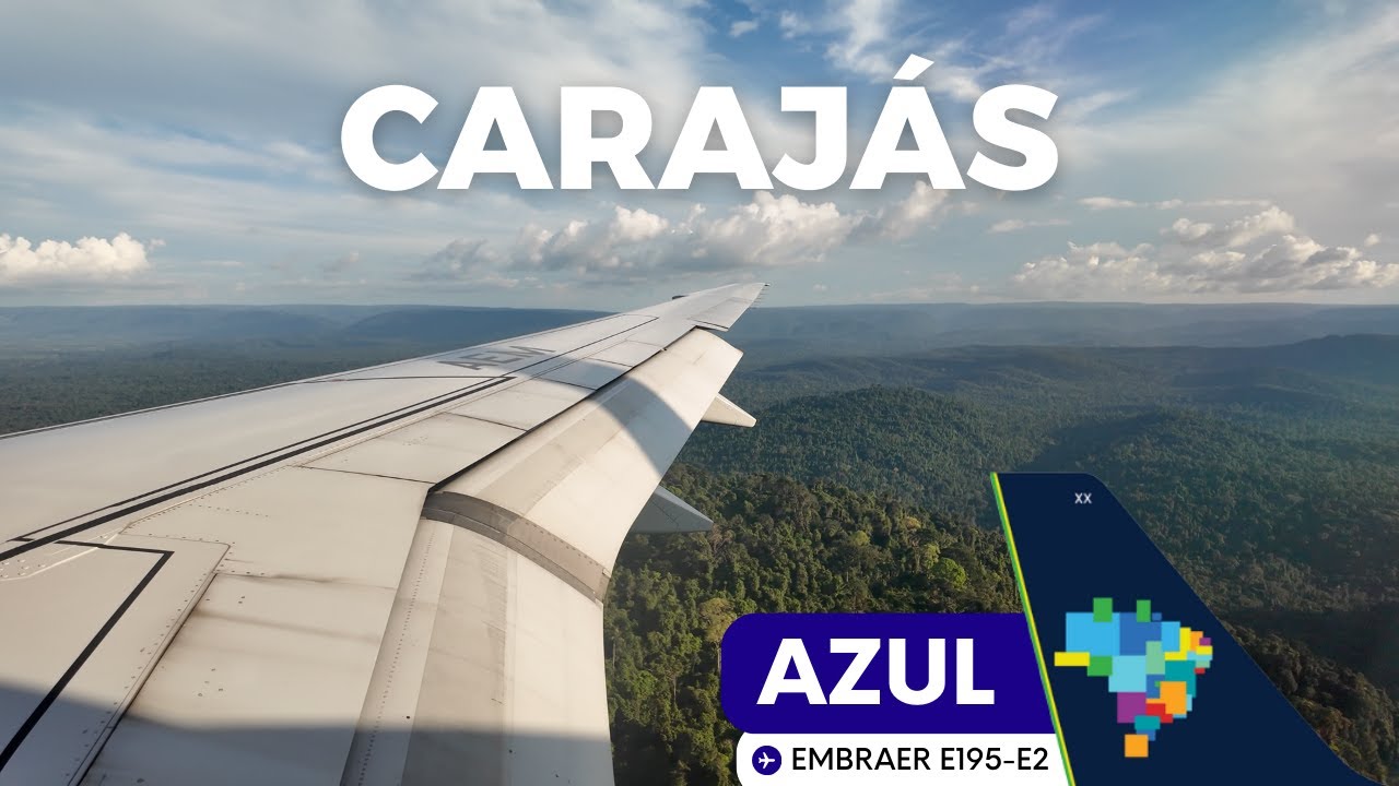 VOO BELÉM ✈ CARAJÁS NO EMBRAER 195 E2 DA AZUL