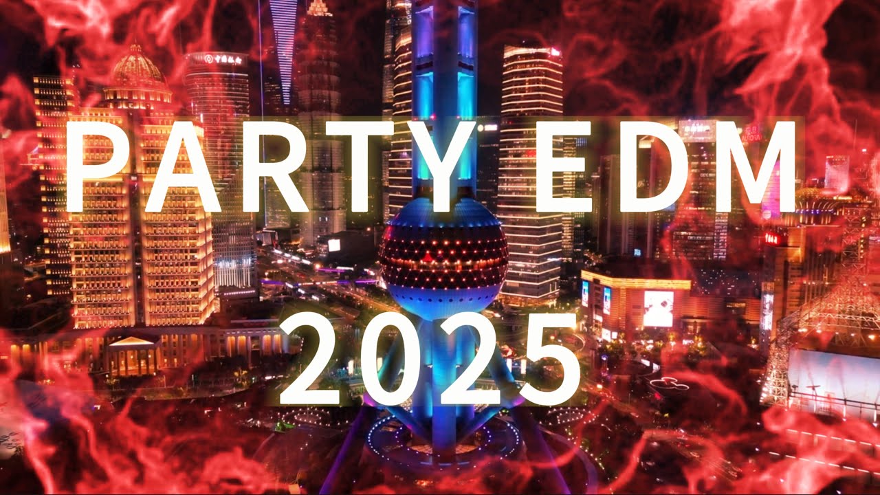 🔥 2025 EDM PARTY ANTHEMS | Nonstop Dance Mix 🔥