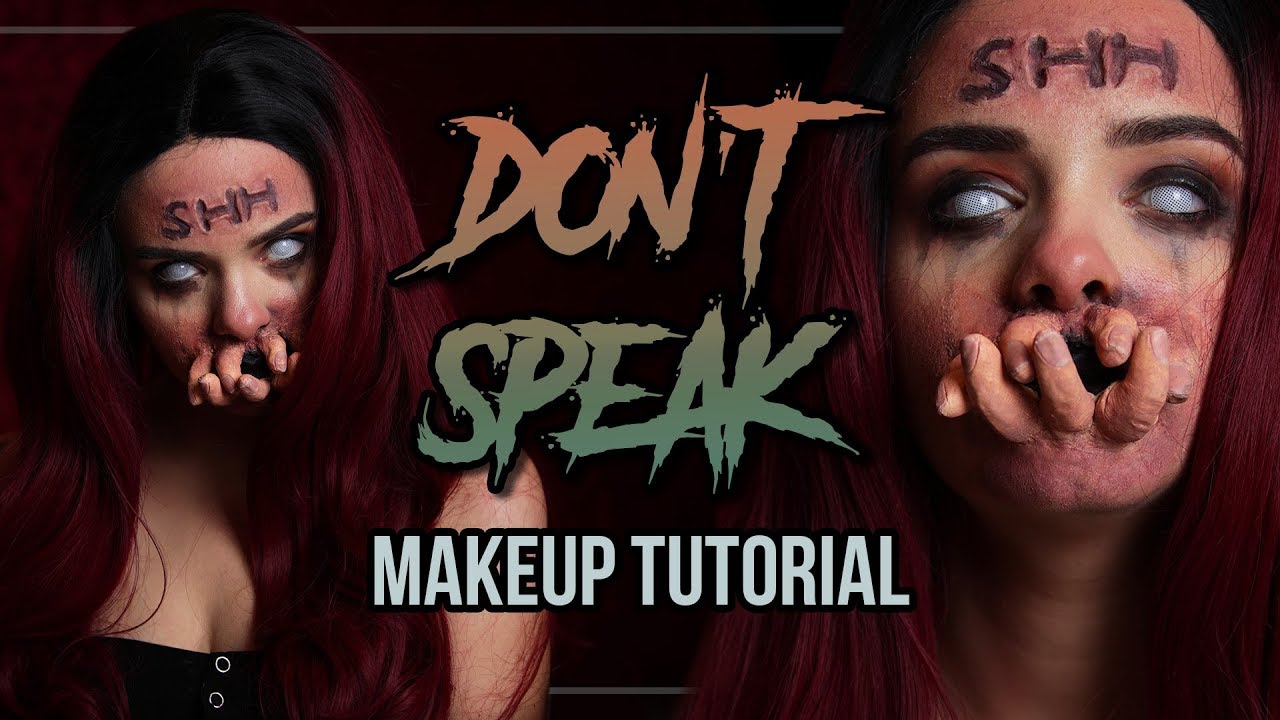 DON'T SPEAK - Halloween Makeup Tutorial | #spooktober