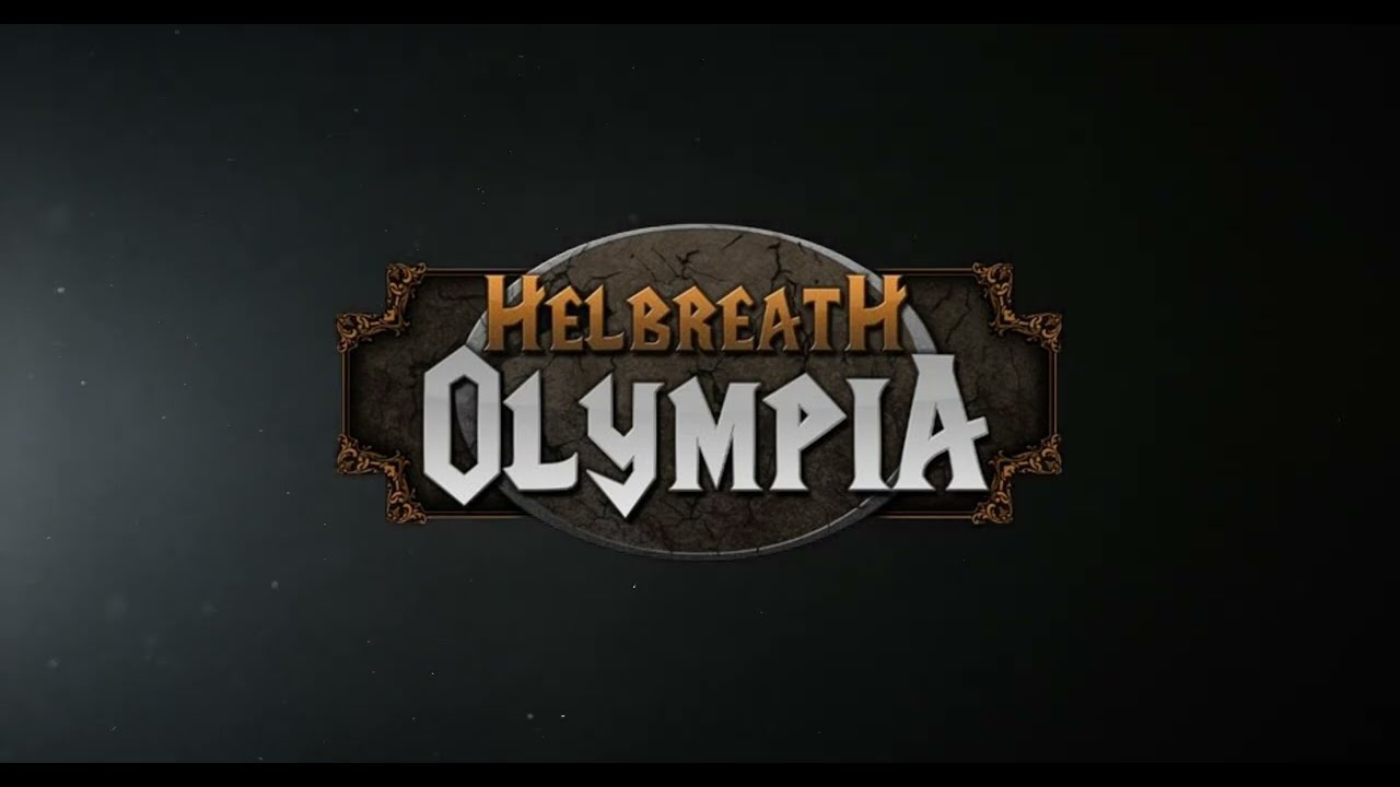 Helbreath Olympia - WEEKND #2