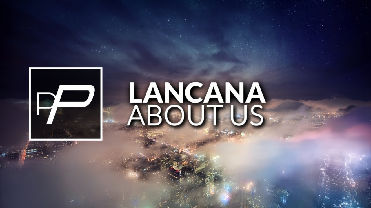 Lancana - About Us [Original Mix]